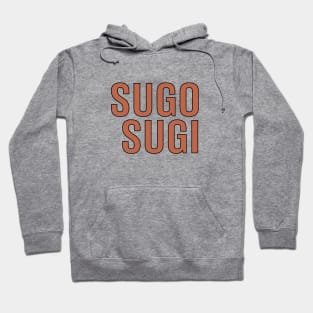 Hina (Hinamatsuri) "SugoSugi" Hoodie